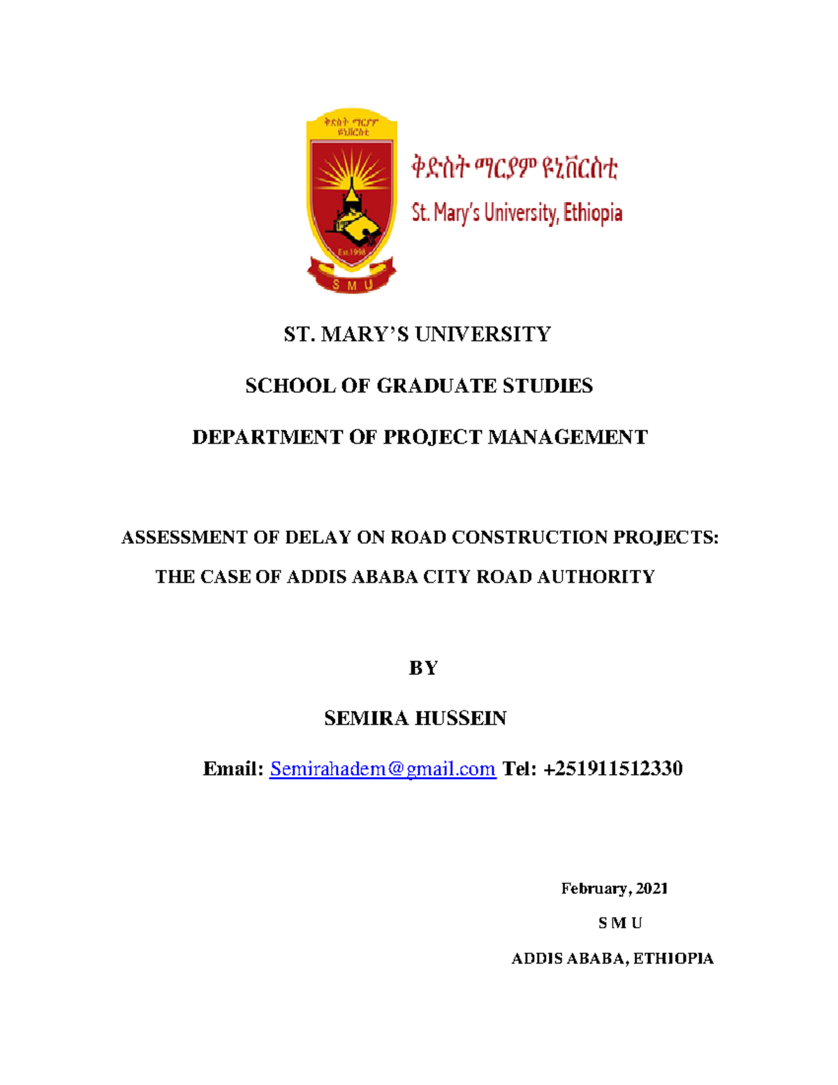 Assessment of Delay in Road Construction Projects: Case of Addis Ababa ...