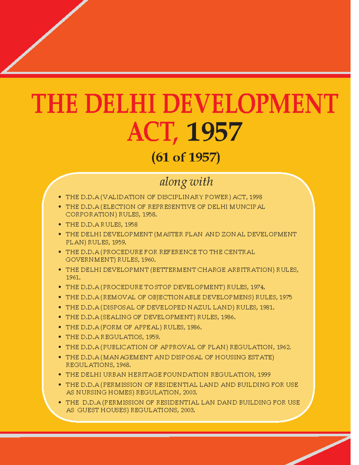 Delhi Development Act & DDA Regulations Overview (1957-2003) - Studocu