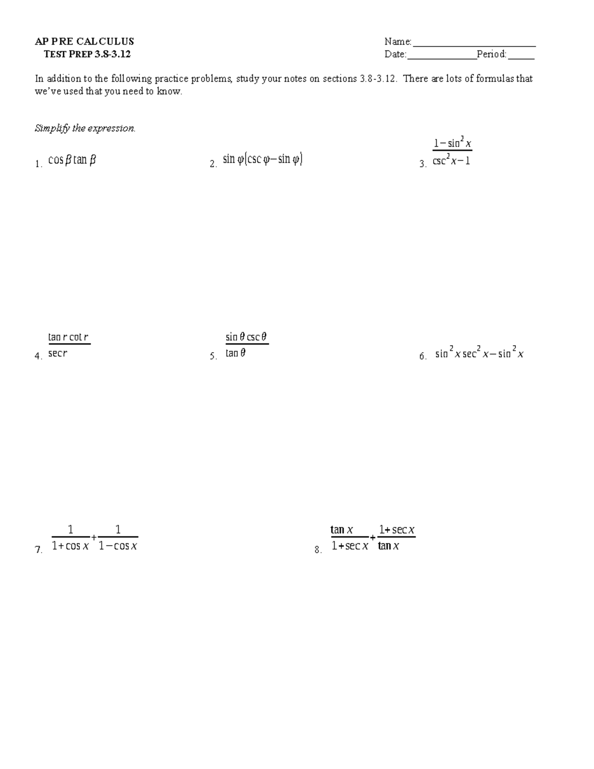 Test Prep 3 - Test Prep for unit 4 - AP PRE CALCULUS Name ...