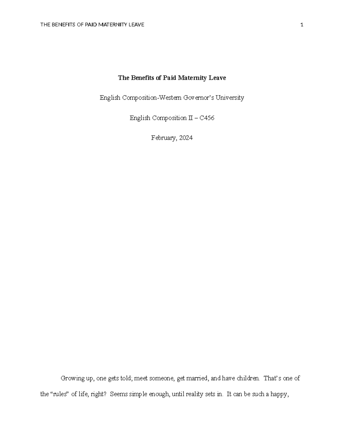 The benefits of paid maternity leave in English Composition II C456 ...