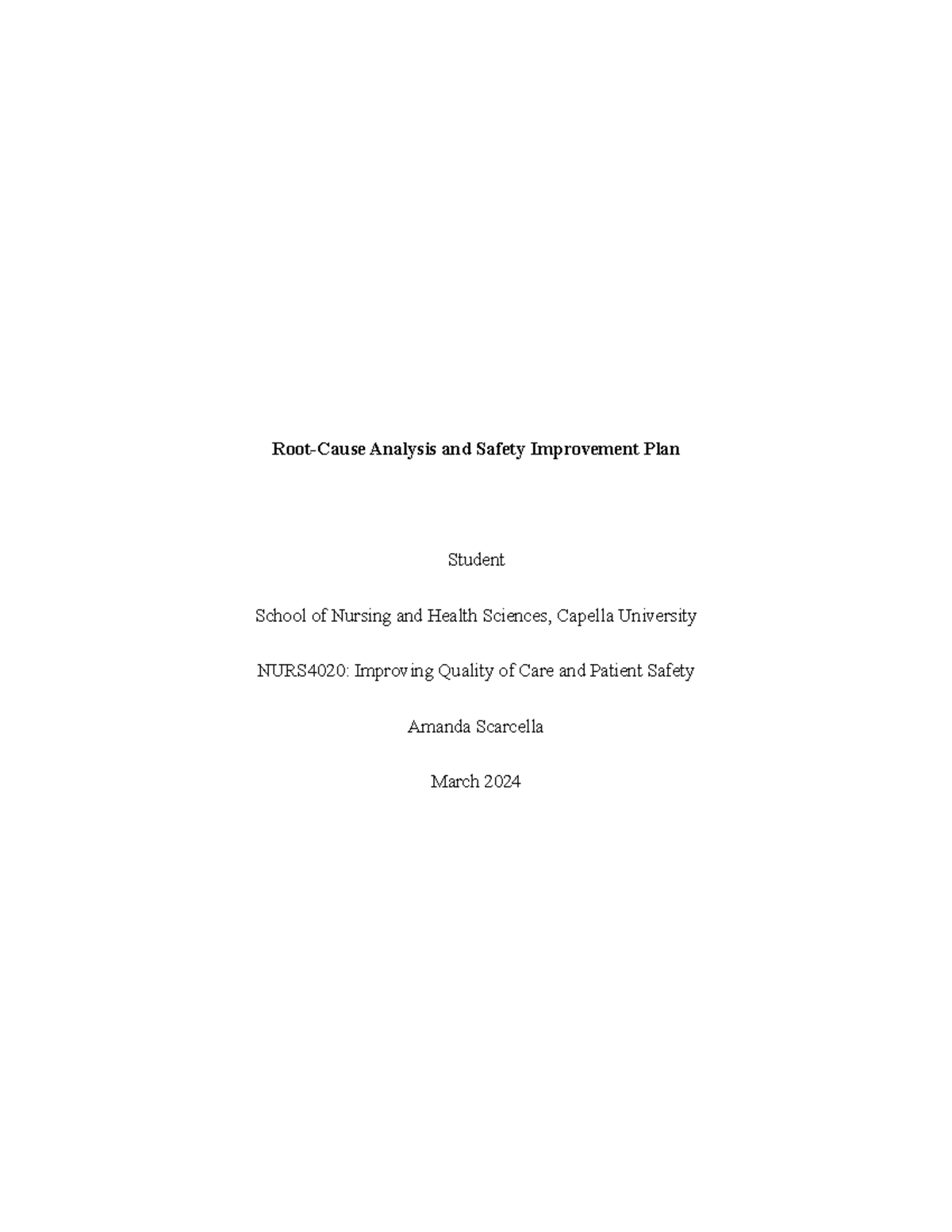 NURS4020: Root Cause Analysis & Safety Improvement Plan for Care ...