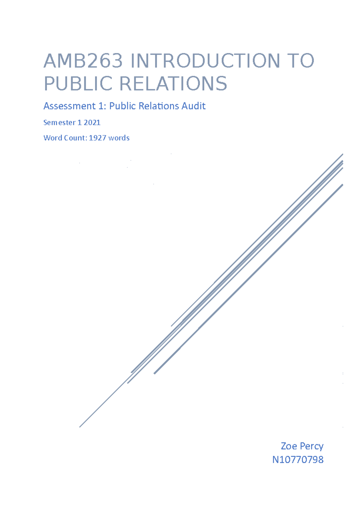Assessment 1 PR Audit - Received a 6 - AMB263 INTRODUCTION TO PUBLIC ...