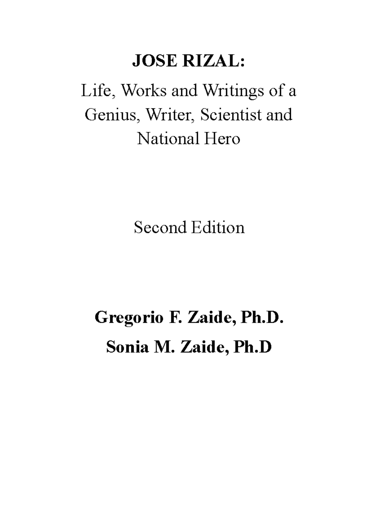 Jose Rizal: Life, Works & Writings - A Comprehensive Overview - Studocu