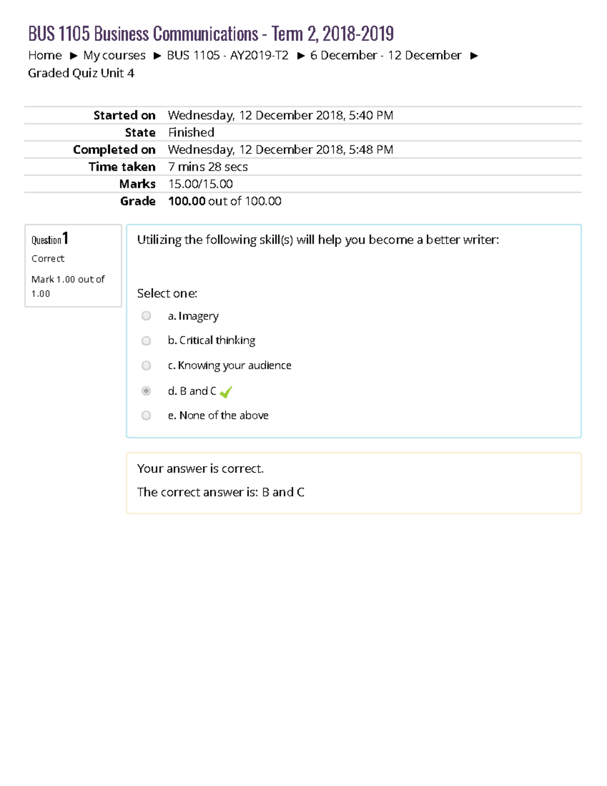 graded quiz unit 4(2). - Home My courses BUS 1105 - AY2019-T2 6 ...