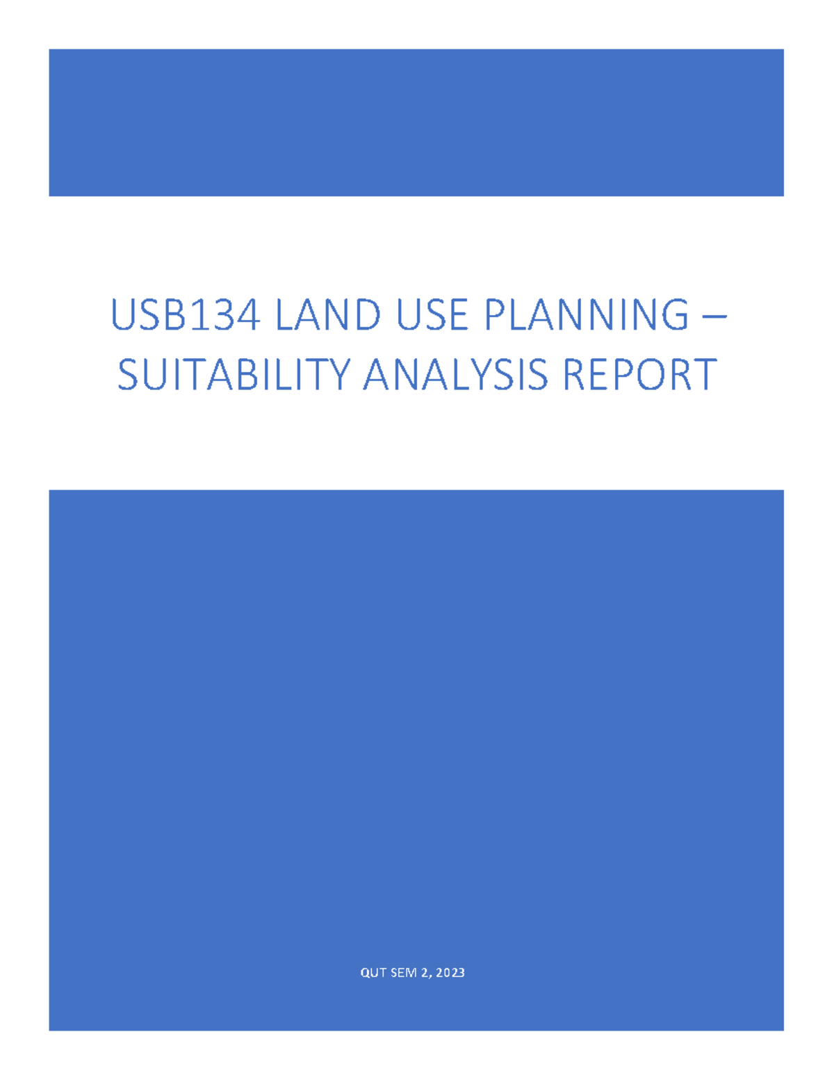 USB134 Suitability Analysis Report for Land Use Planning in Brisbane ...