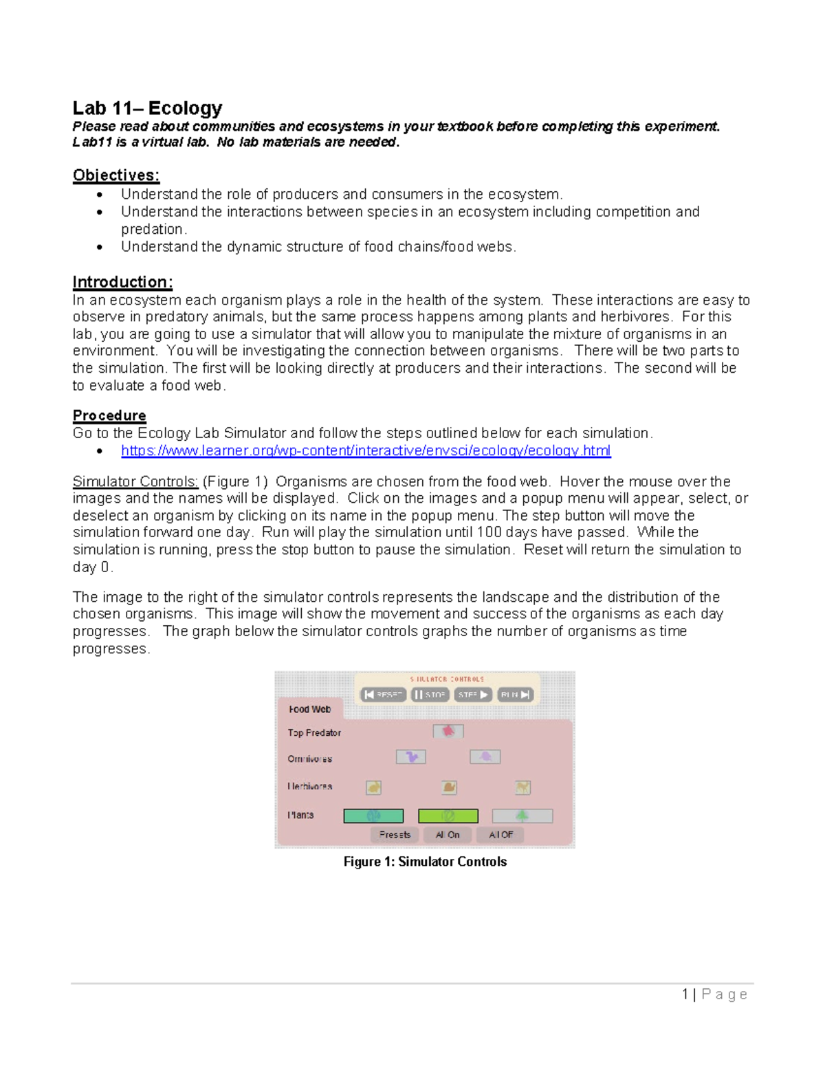 Lab 12 - Ecology - Lecture notes - Lab 11– Ecology Please read about ...