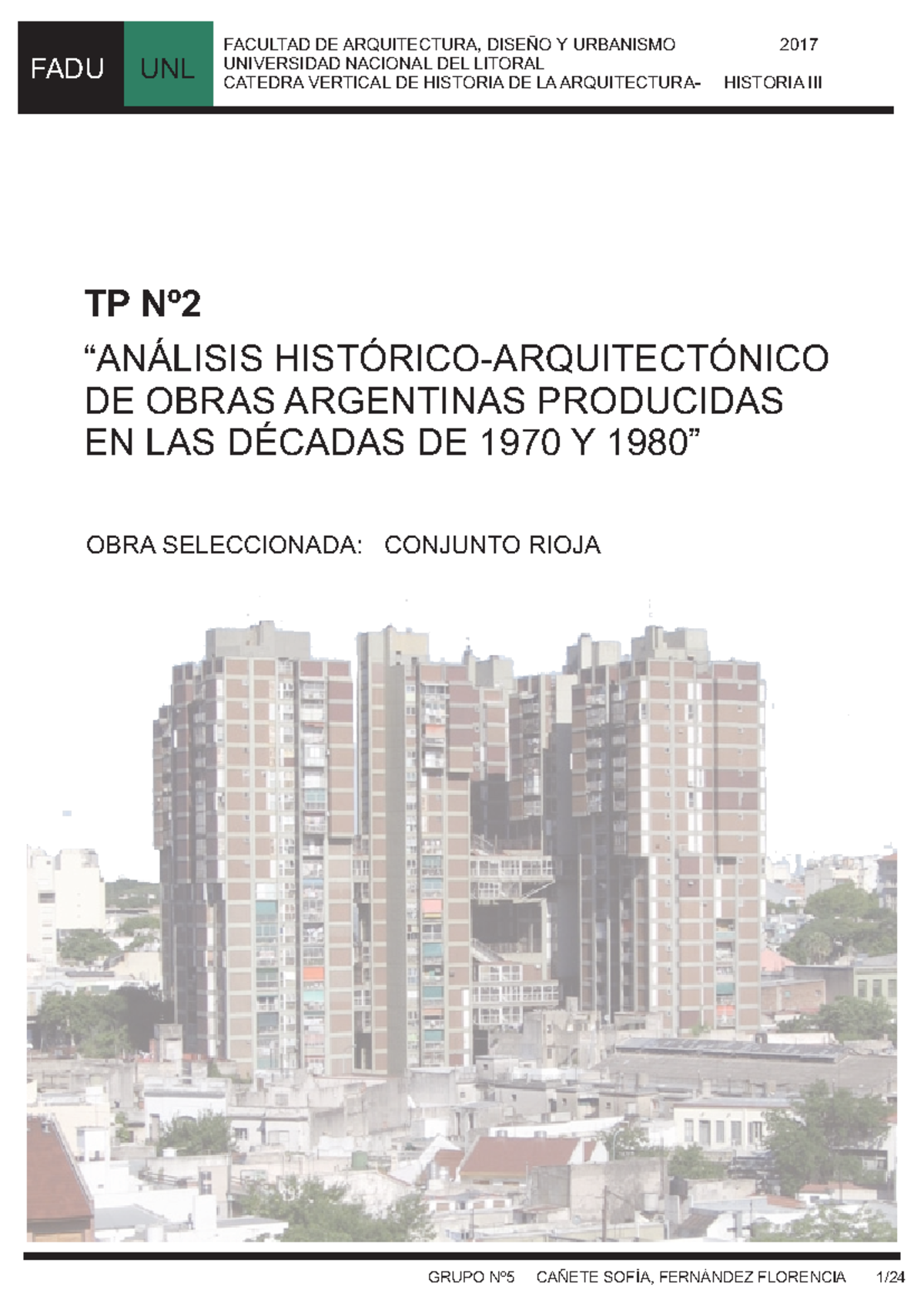 Análisis Arquitectónico del Conjunto Rioja - FADU UNL - Historia III ...