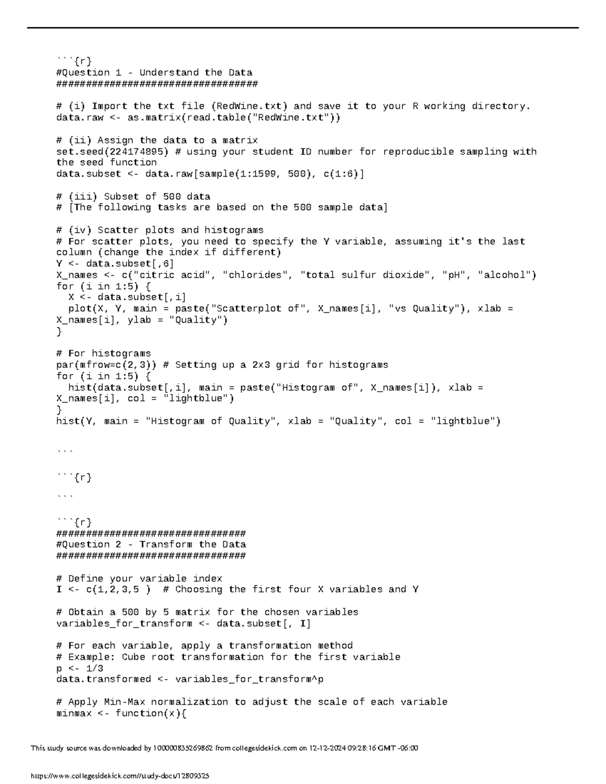 R Assignment 1 - Notes - #Question 1 - Understand the Data