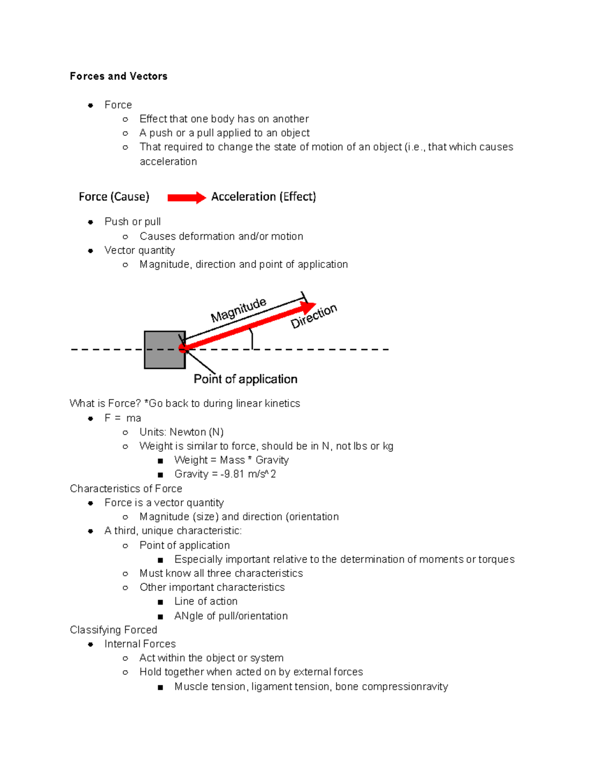 Week 2 Biomechanics - notes - Forces and Vectors Force Effect that one ...