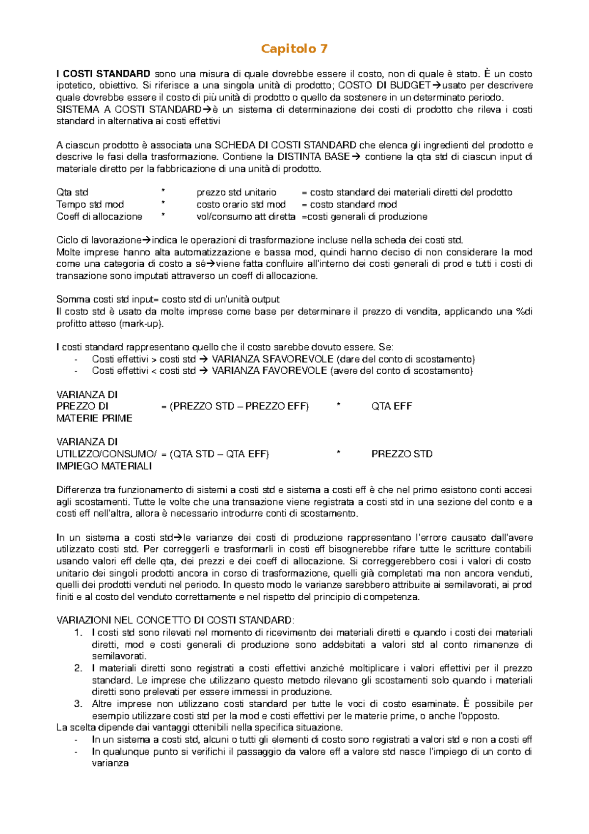 Cap 7 acc libro riassunto - Capitolo 7 I COSTI STANDARD sono una misura ...
