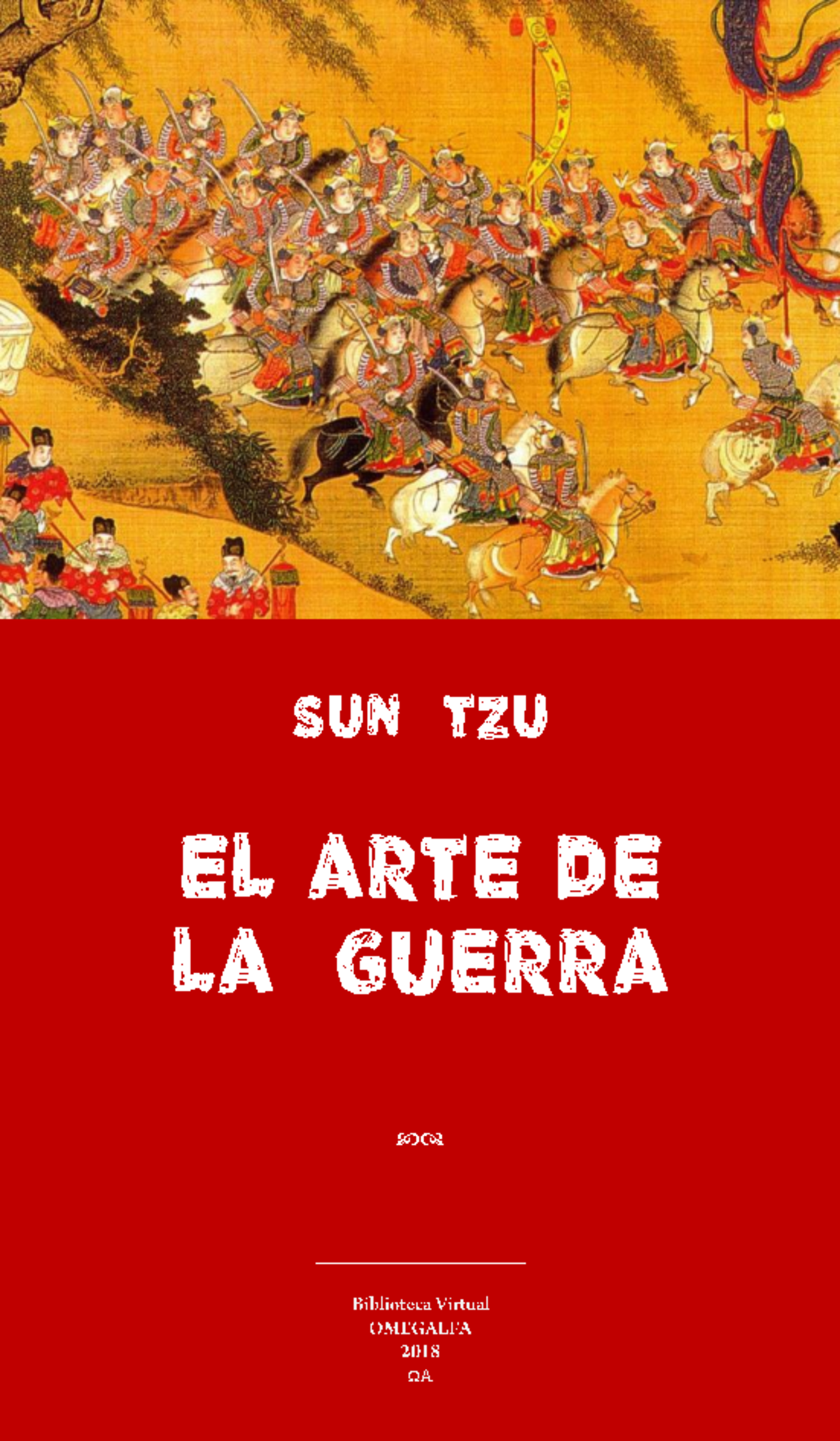 El Arte de la Guerra de Sun Tzu: Análisis y Estrategias Clásicas - Studocu