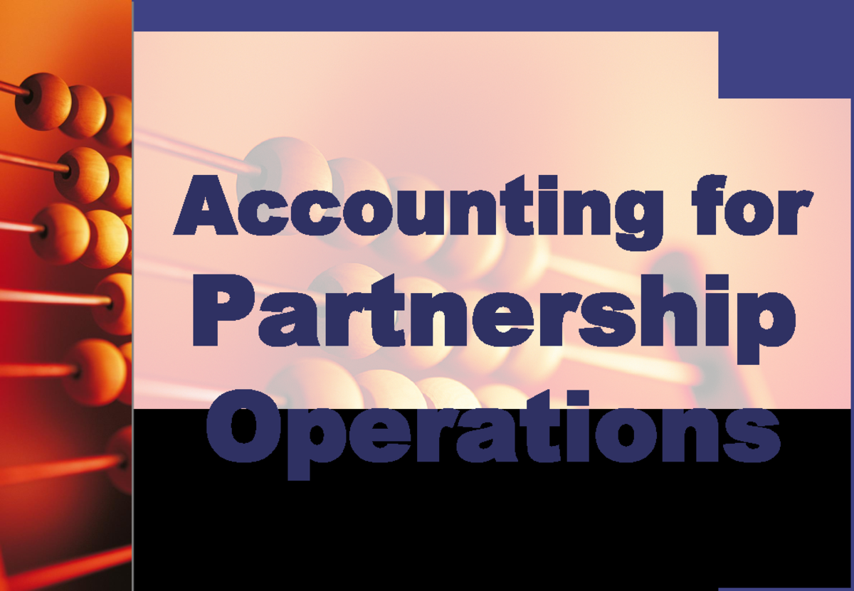 Accounting for Partnership Operations: Profit Distribution & Loss ...