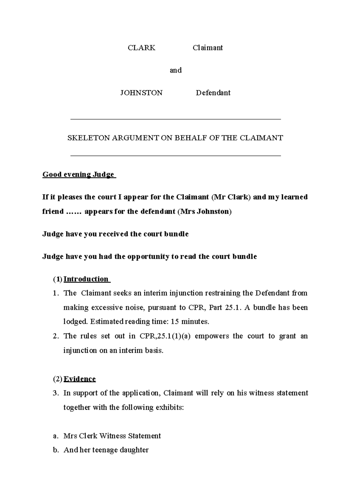 Skeleton argument - CLARK Claimant and JOHNSTON Defendant SKELETON ...