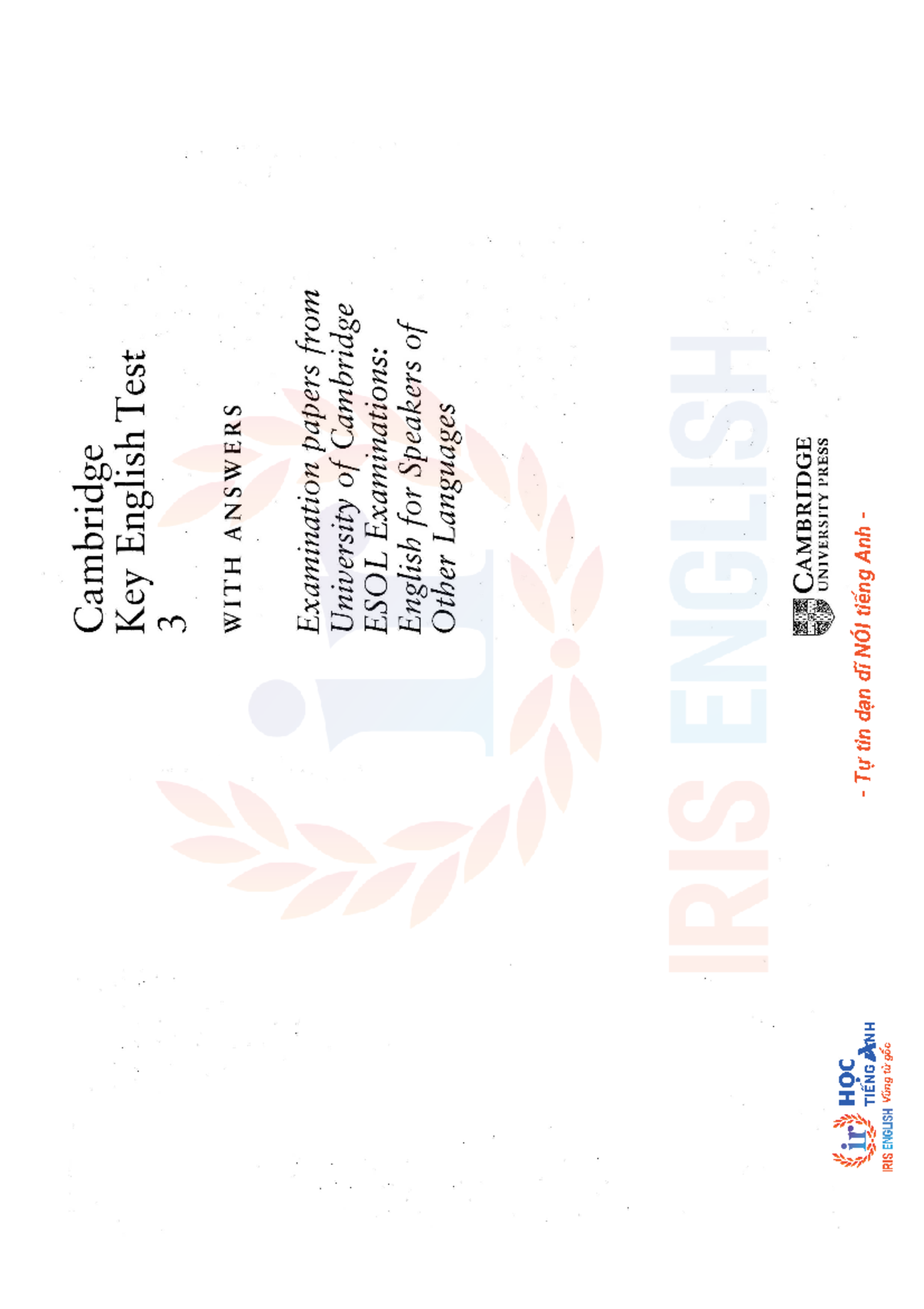 KET - CUP 3 - IRIS English: Củng cố từ gốc hiệu quả - Studocu