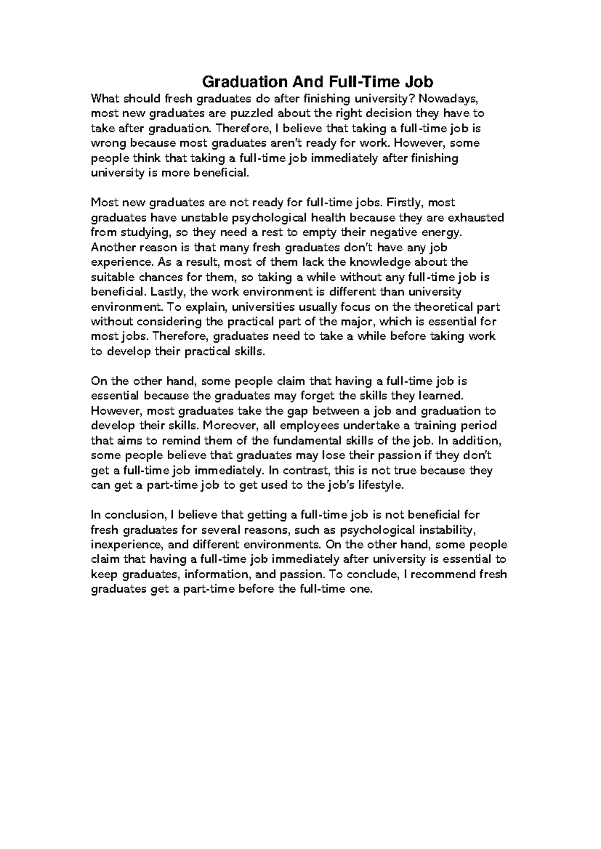 Work after graduation argumantative essay - Graduation And Full-Time ...
