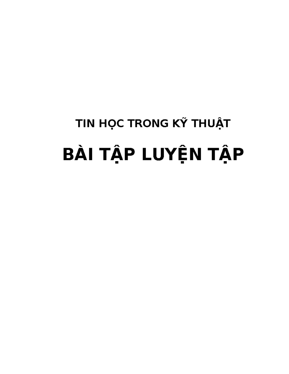 BAI TAP LUYEN TAP - TIN HOC KY THUAT 2025: PYTHON CO BAN - Studocu