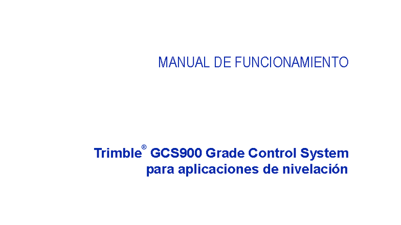 Manual de Funcionamiento del GCS900 Grade Control System v11.00 - Studocu