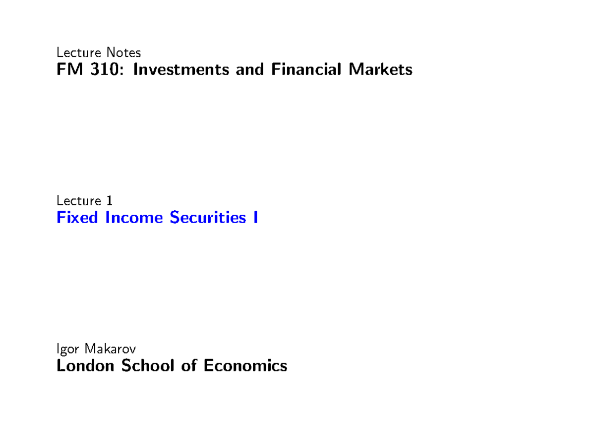 FM 310: Lecture Notes on Fixed Income Securities I - Key Concepts - Studocu