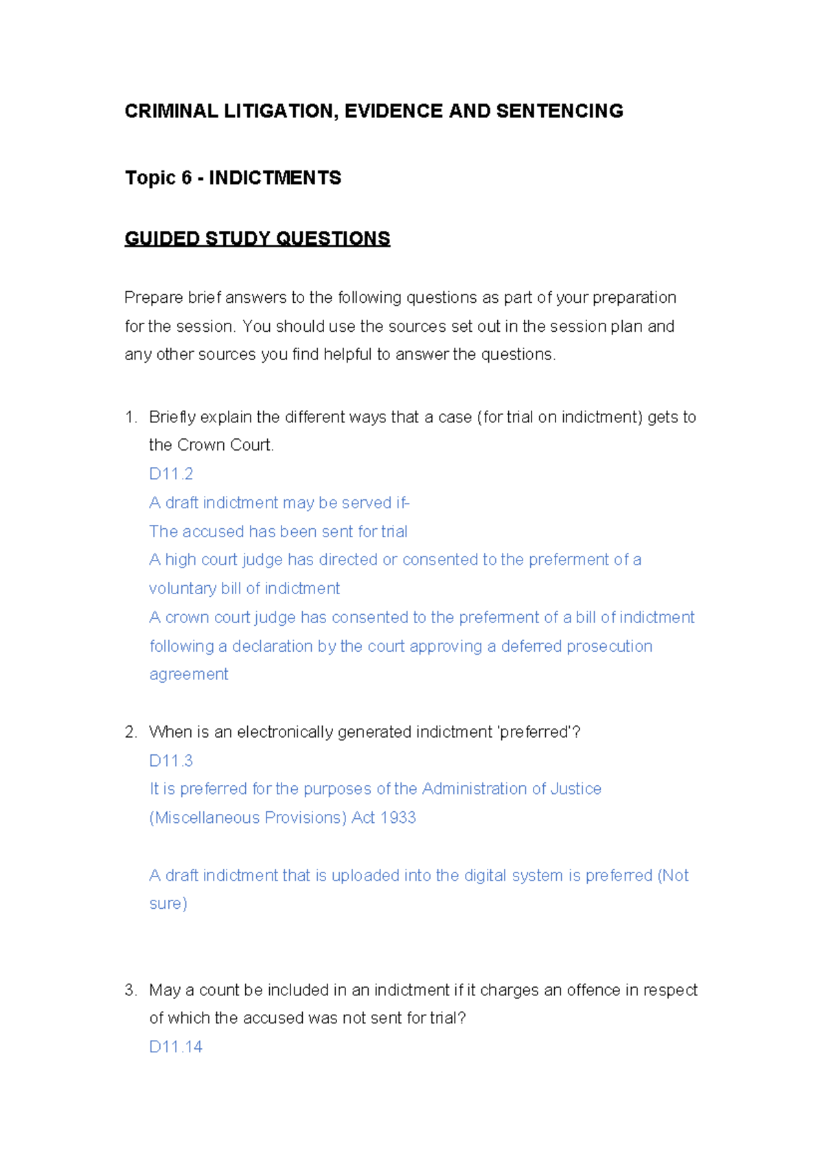 SG 4 Topic 6 Guided study questions - CRIMINAL LITIGATION, EVIDENCE AND ...