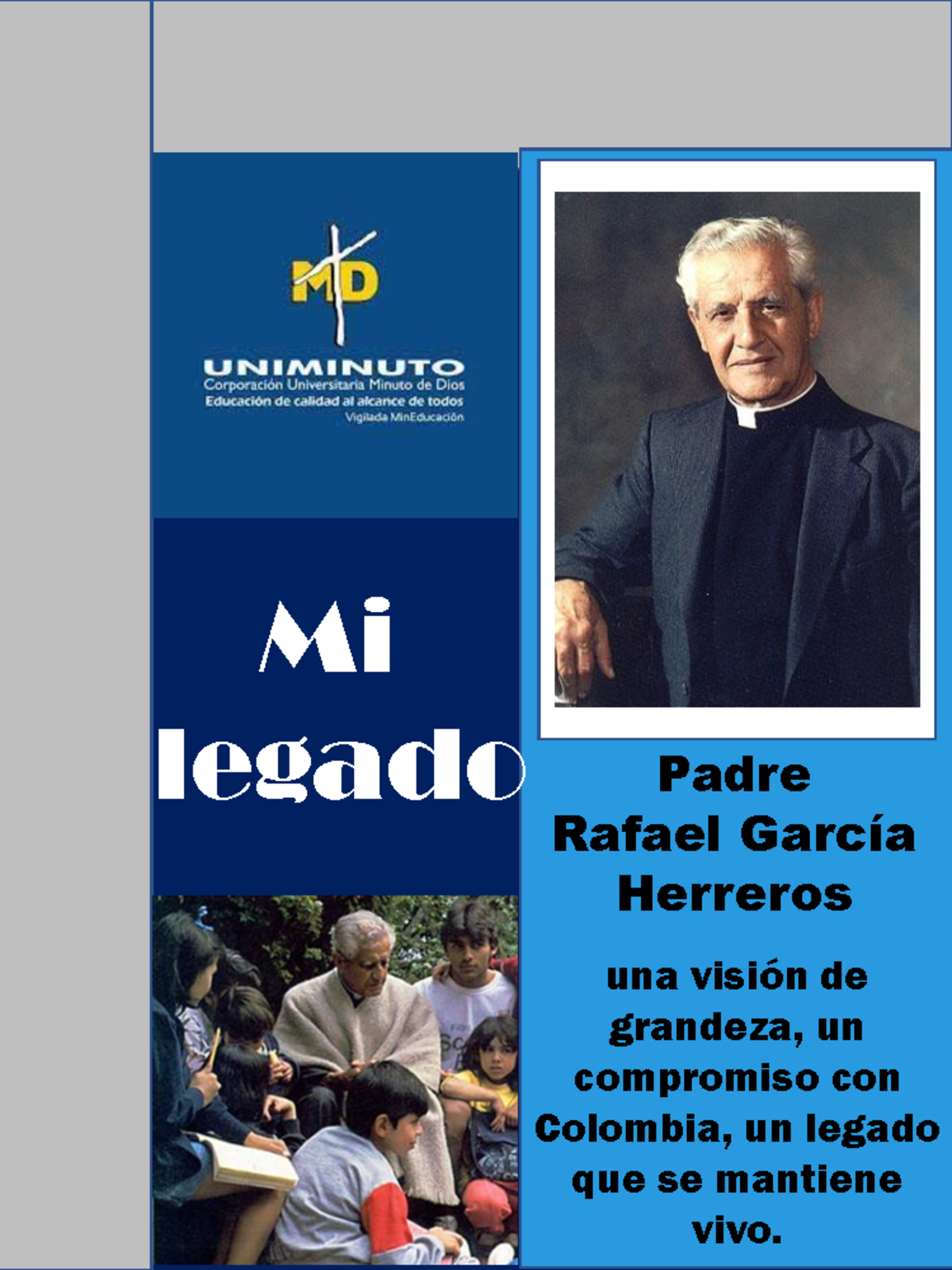 Legado del Padre Rafael García Herreros: Compromiso y Grandeza en ...
