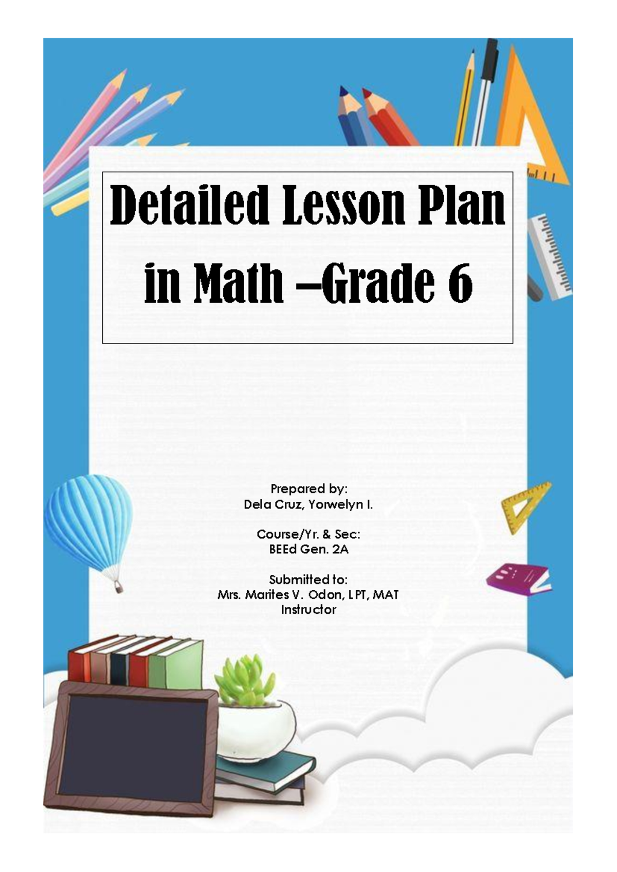 LP Math-1-1: Detailed Lesson Plan on Pythagorean Theorem for Gr. 6 ...