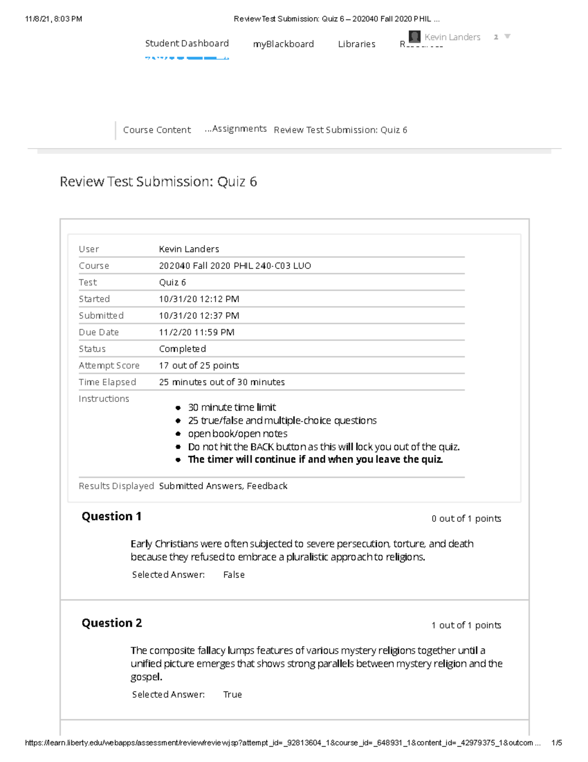 Quiz 6 Review Test Submission – 202040 Fall 2020 PHIL 240-C03 - Studocu