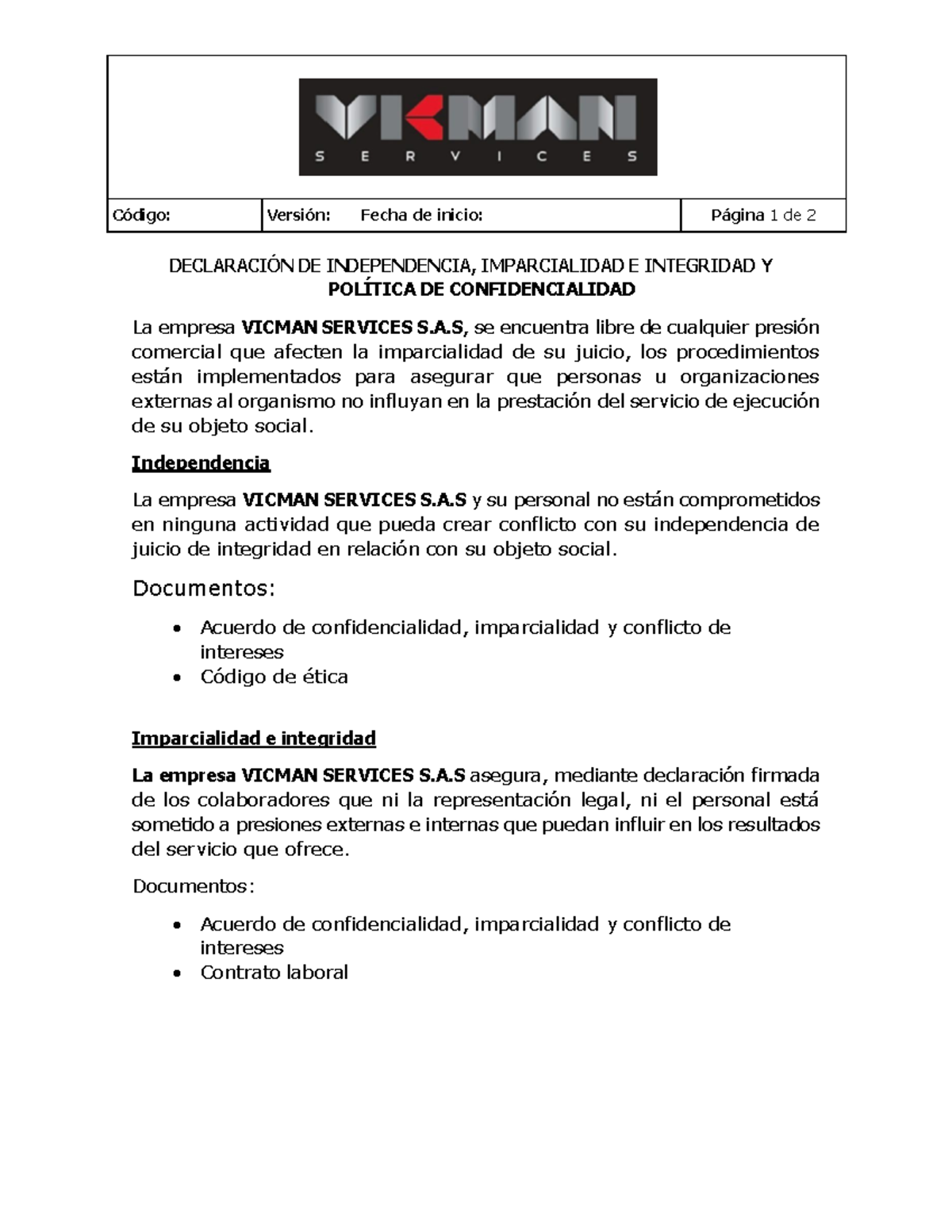 Declaración de Independencia e Imparcialidad - Vicman Services - Studocu
