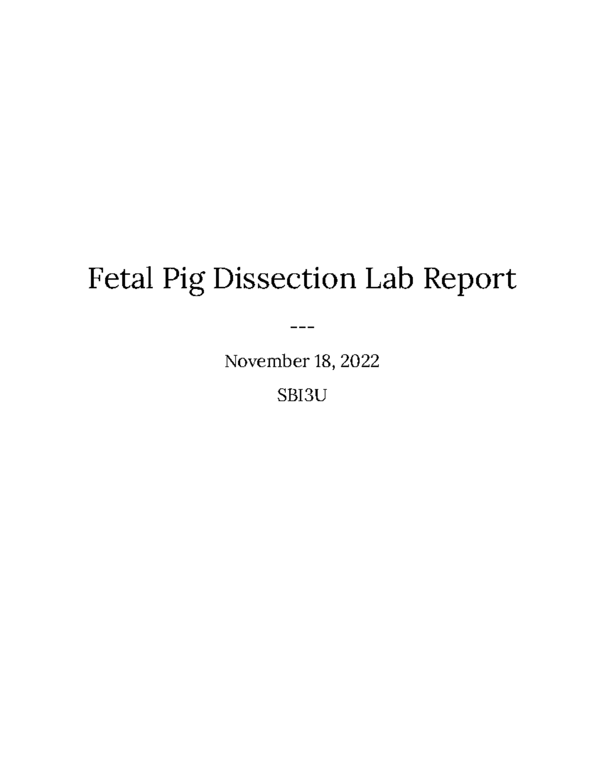 SBI3U Fetal Pig Dissection Lab Report: Anatomy & Systems Overview - Studocu