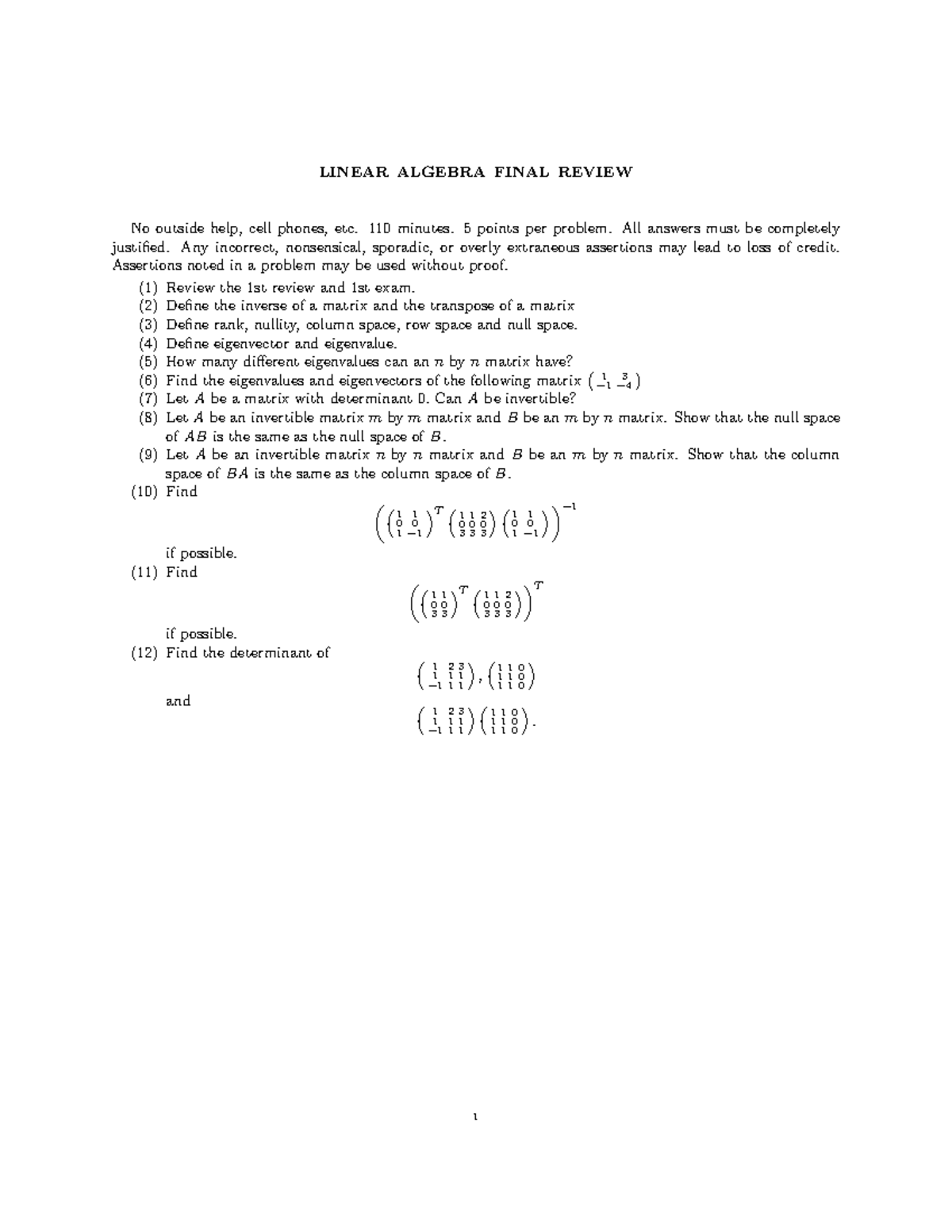 Linear Final Review - LINEAR ALGEBRA FINAL REVIEW No outside help, cell ...