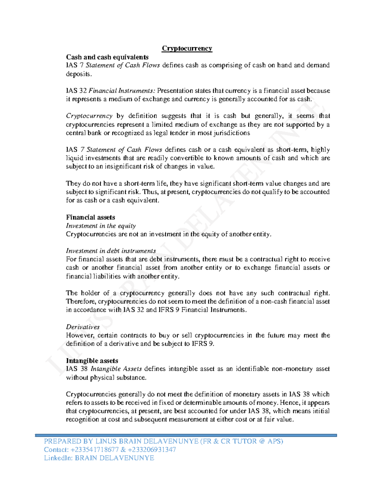 Accounting Treatment of Cryptocurrency: IAS 7, IAS 32, IFRS 9, IAS 38 -  Studocu
