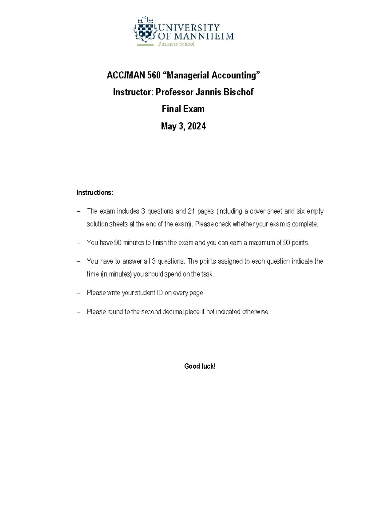 ACC 560 Final Exam Instructions and Questions - May 3, 2024 - Studocu