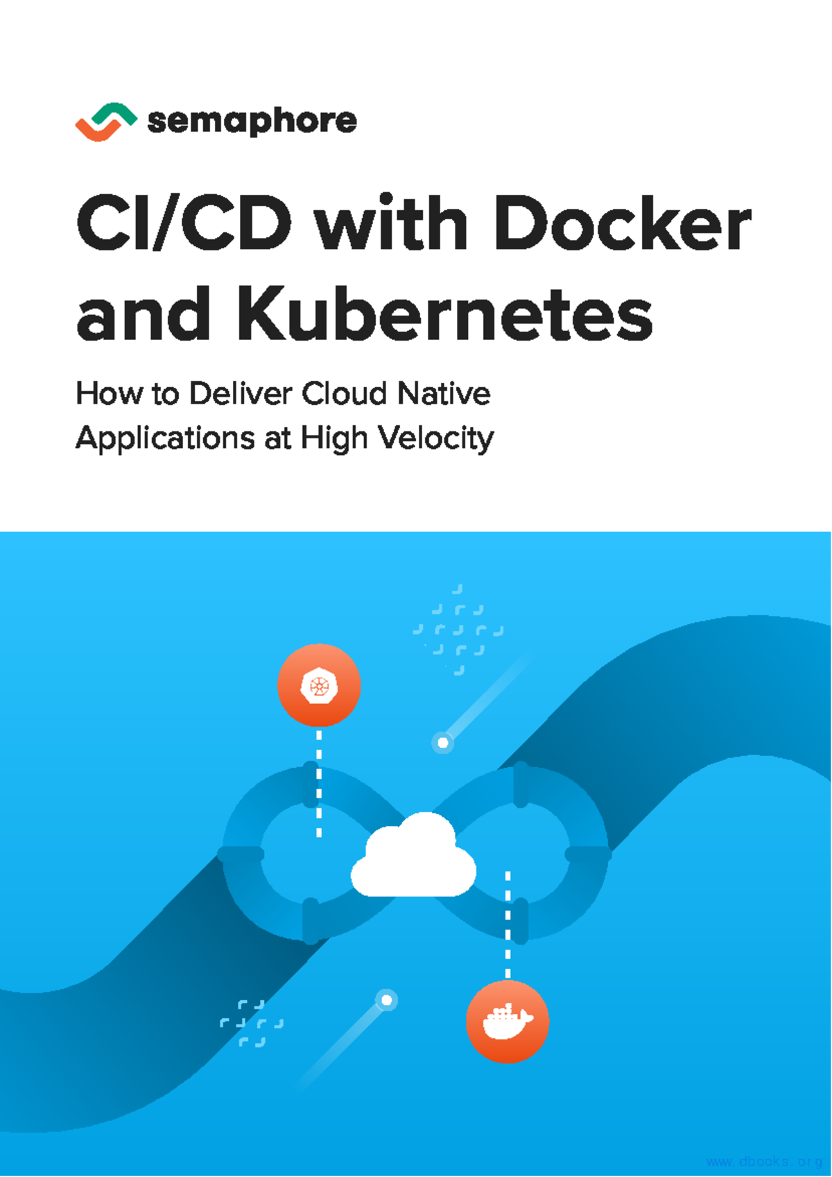 CI CD with Docker and Kubernetes - CI/CD with Docker and Kubernetes How ...