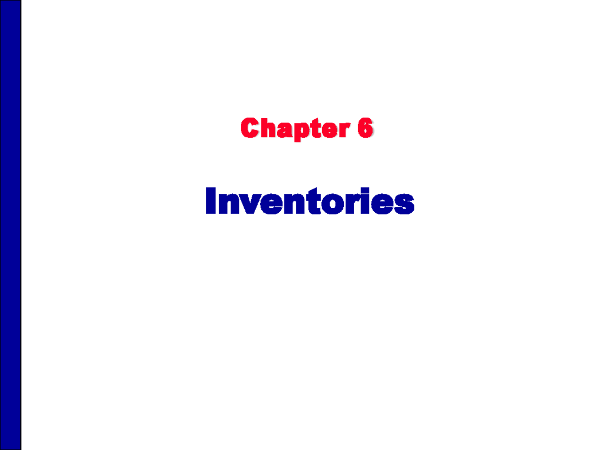 Accounting Principles Chapter 6 Comprehensive Guide On Inventory