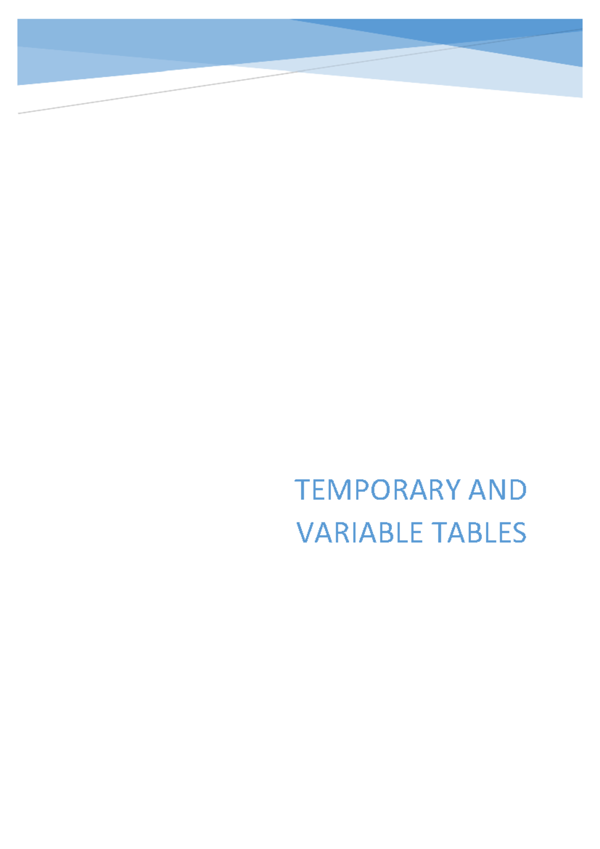 Temporary and Variable Tables: Creation, Population, and Management ...