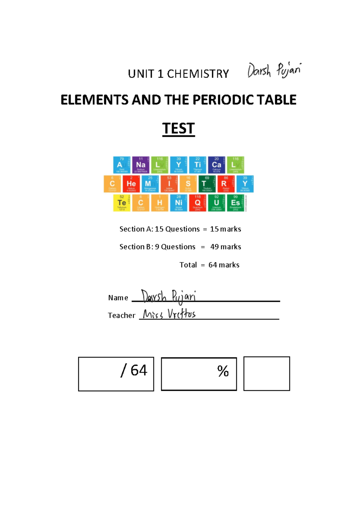 1Elements & the Periodic Table Test - UNIT 1 CHEMISTRY ELEMENTS AND THE ...