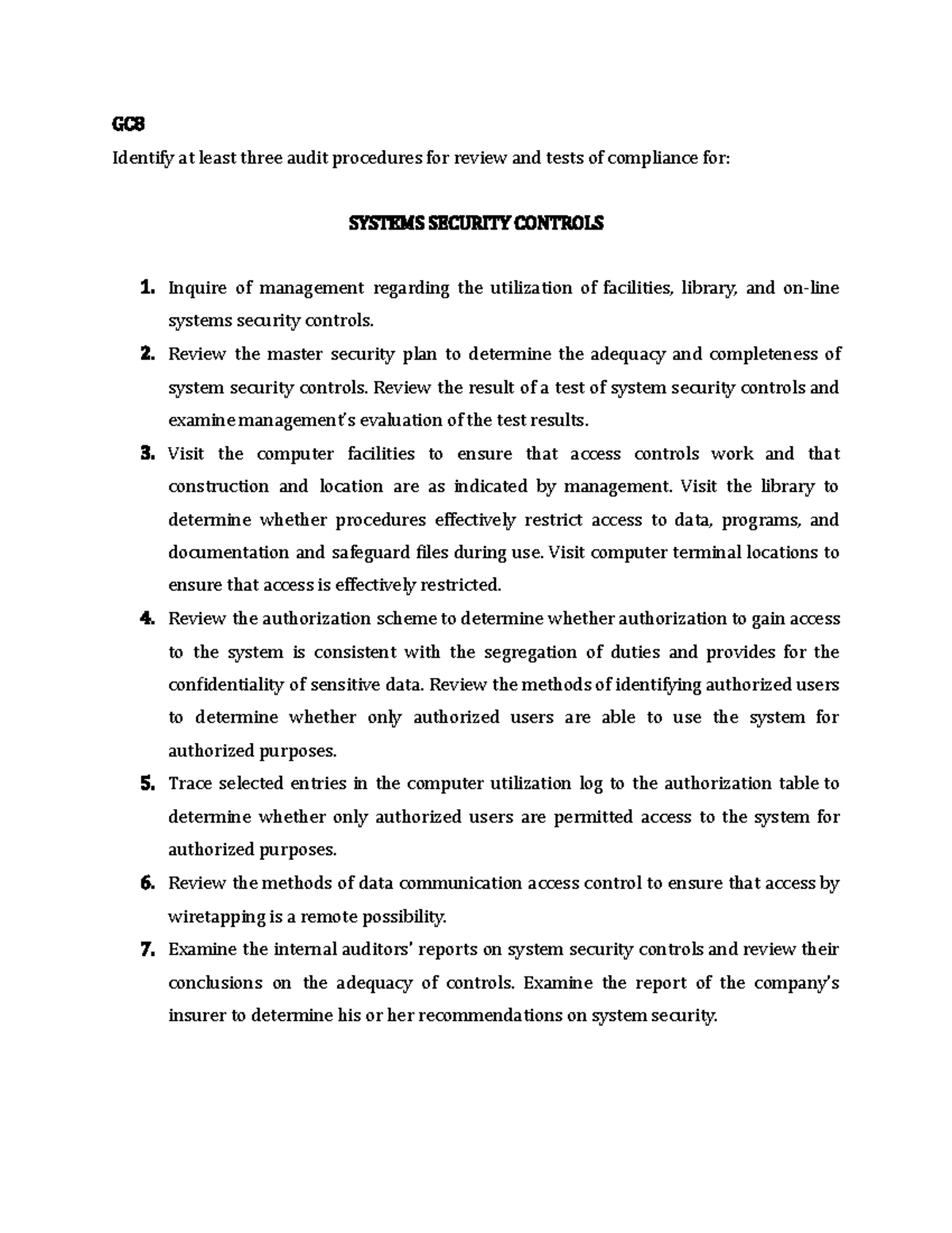 Audit Procedures for Systems Security Controls - Assignment GC8 - Studocu