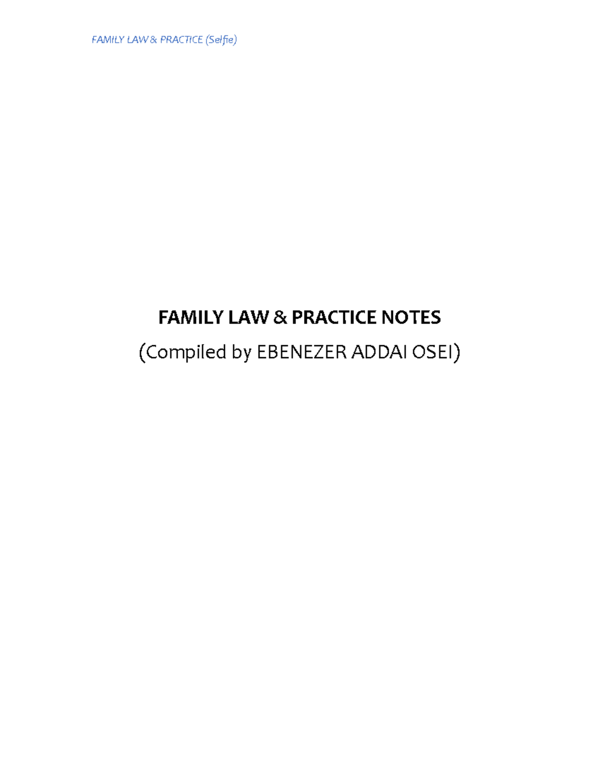 Family Law Practice Notes (Selfie) - Key Concepts & Cases - Studocu