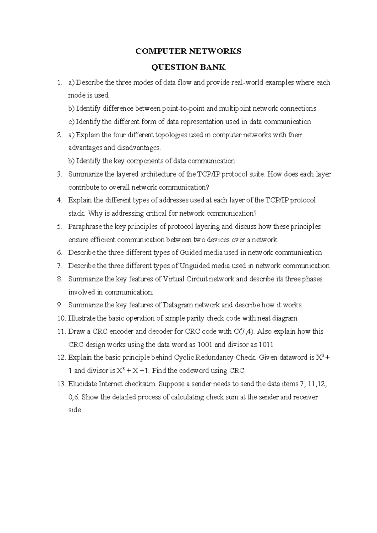CN Question bank - COMPUTER NETWORKS QUESTION BANK 1. a) Describe the ...