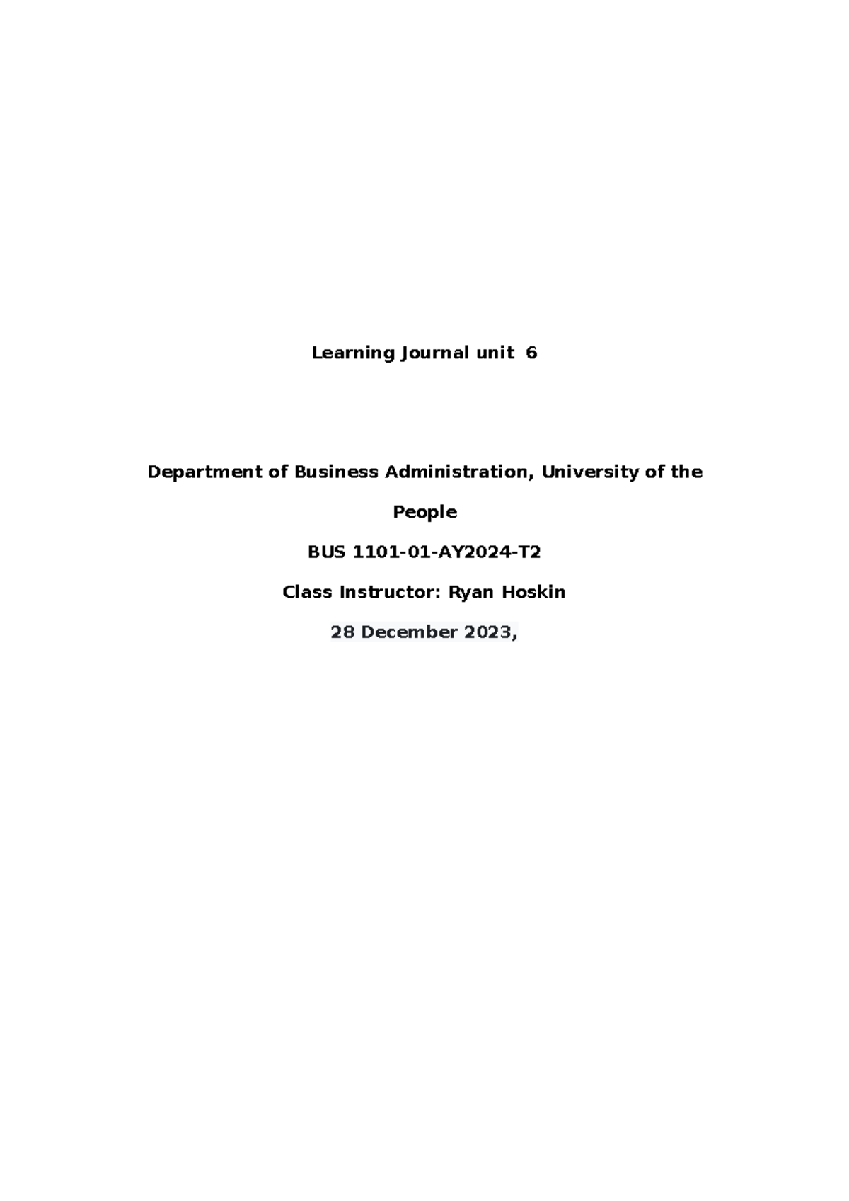 Learning Journal Unit 6: S.M.A.R.T. Goals & PDAD Framework (BUS 1101-01 ...