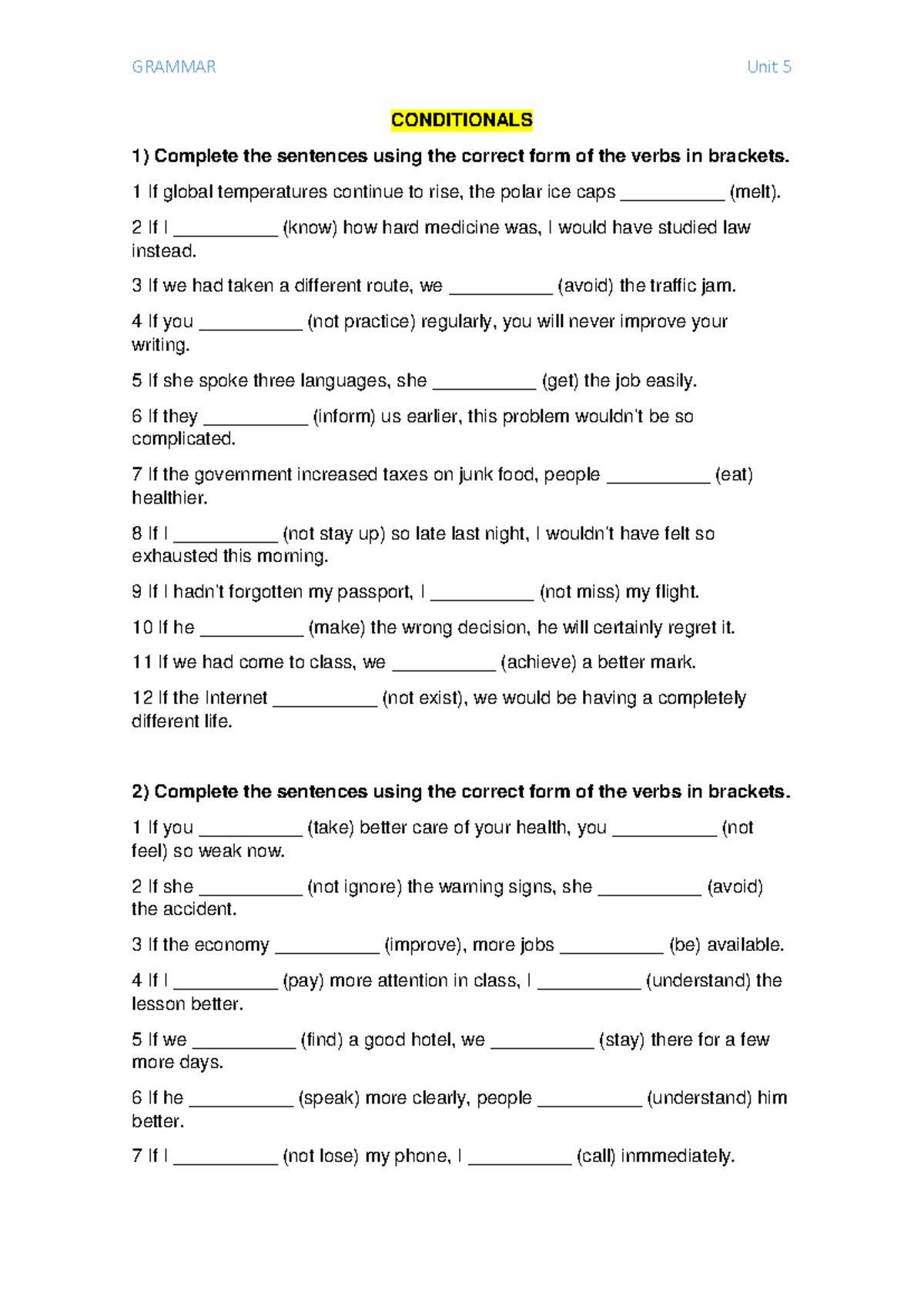 Conditionals Activities - Grammar Unit 5 Exercises and Practice - Studocu