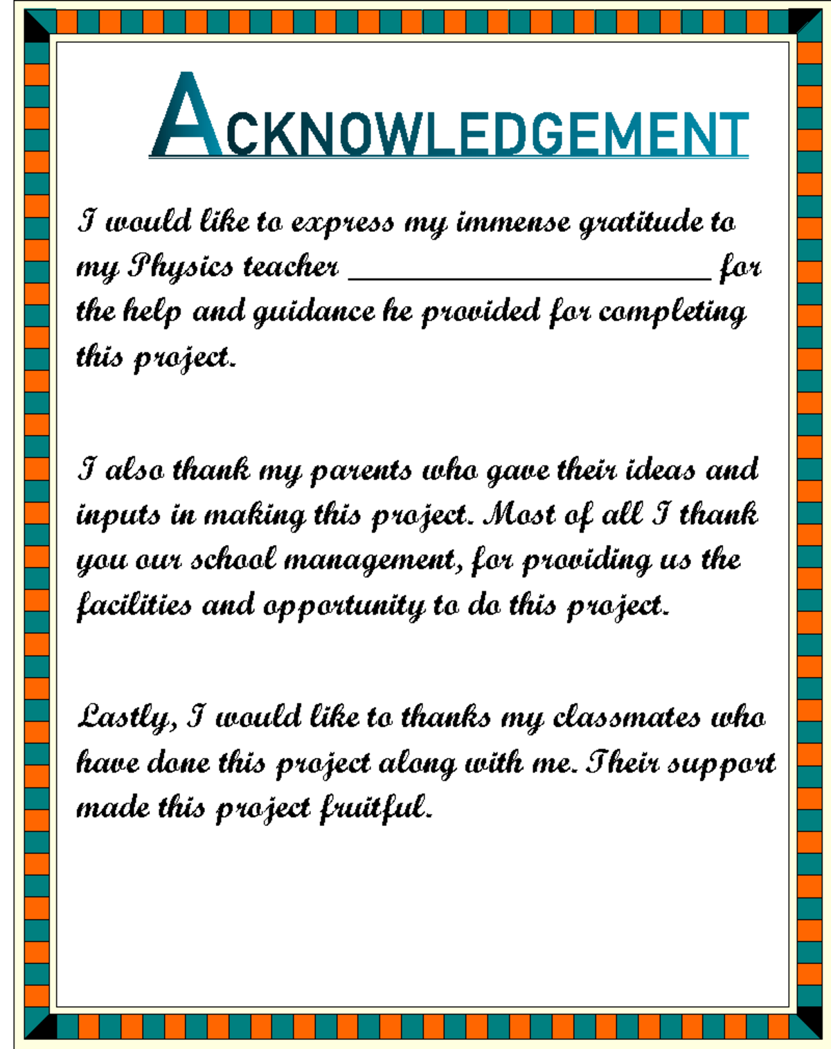 Physics Acknowledgement - Computer science - I would like to express my ...