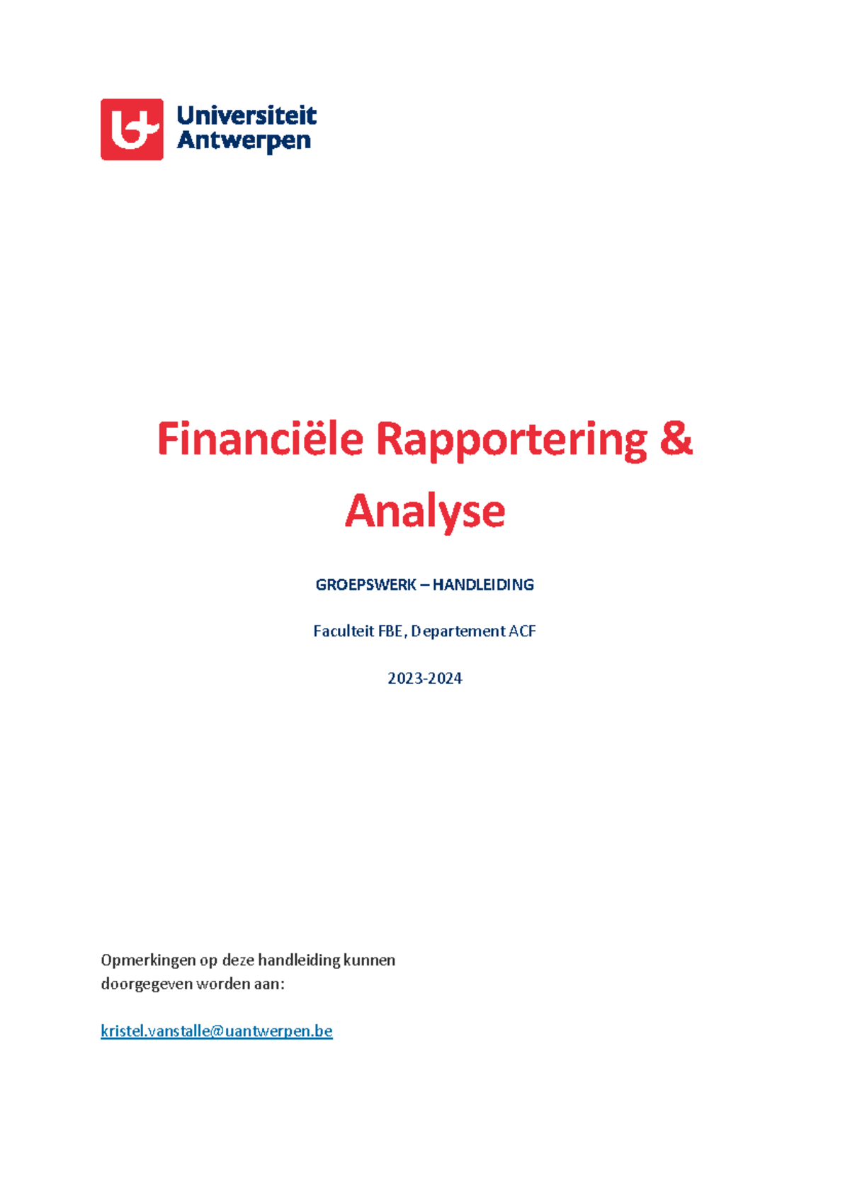 2324 Handleiding Groepswerk Financiële Rapportering & Analyse - Studocu