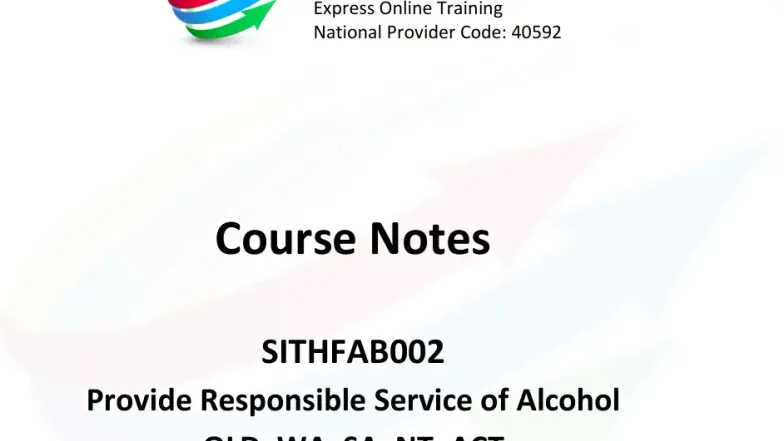SITHFAB002 - RSA Course Notes for Responsible Alcohol Service - Studocu