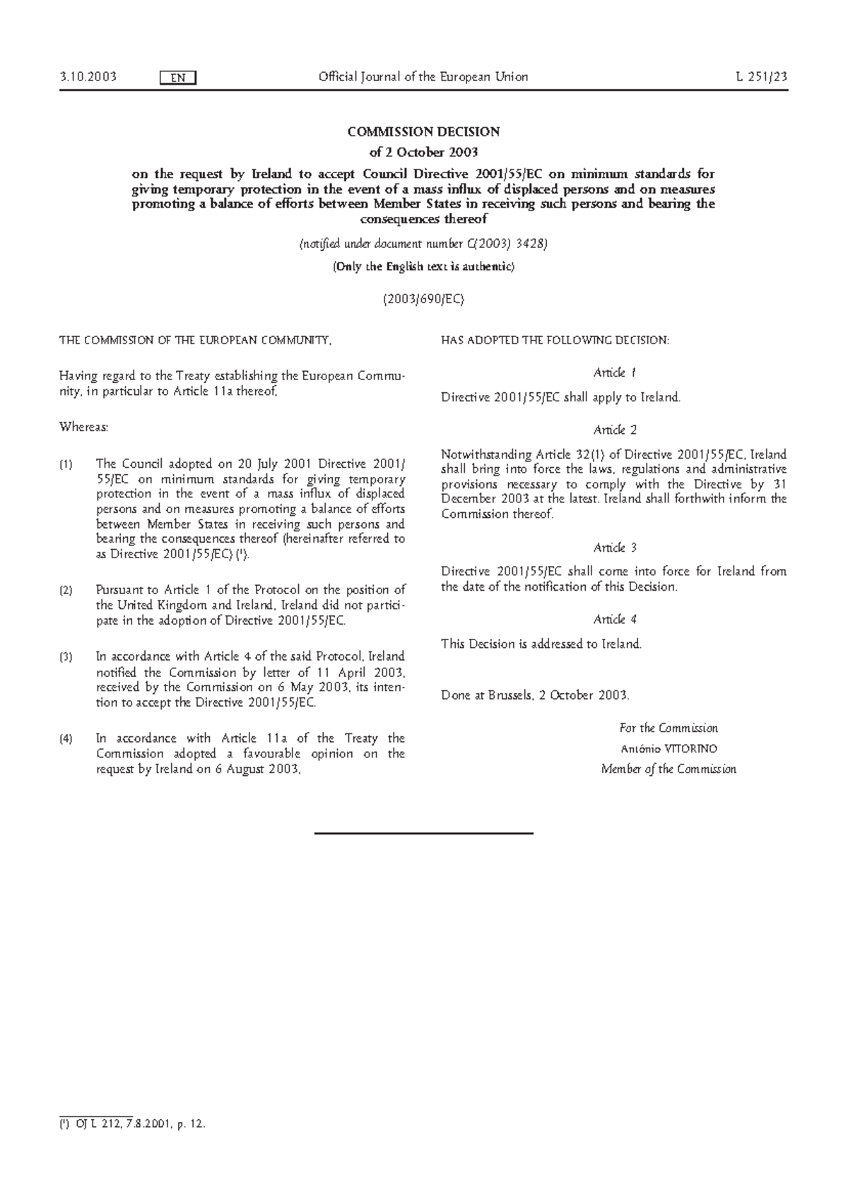 Commission Decision on Directive 2001/55/EC for Ireland (2003) - Studocu