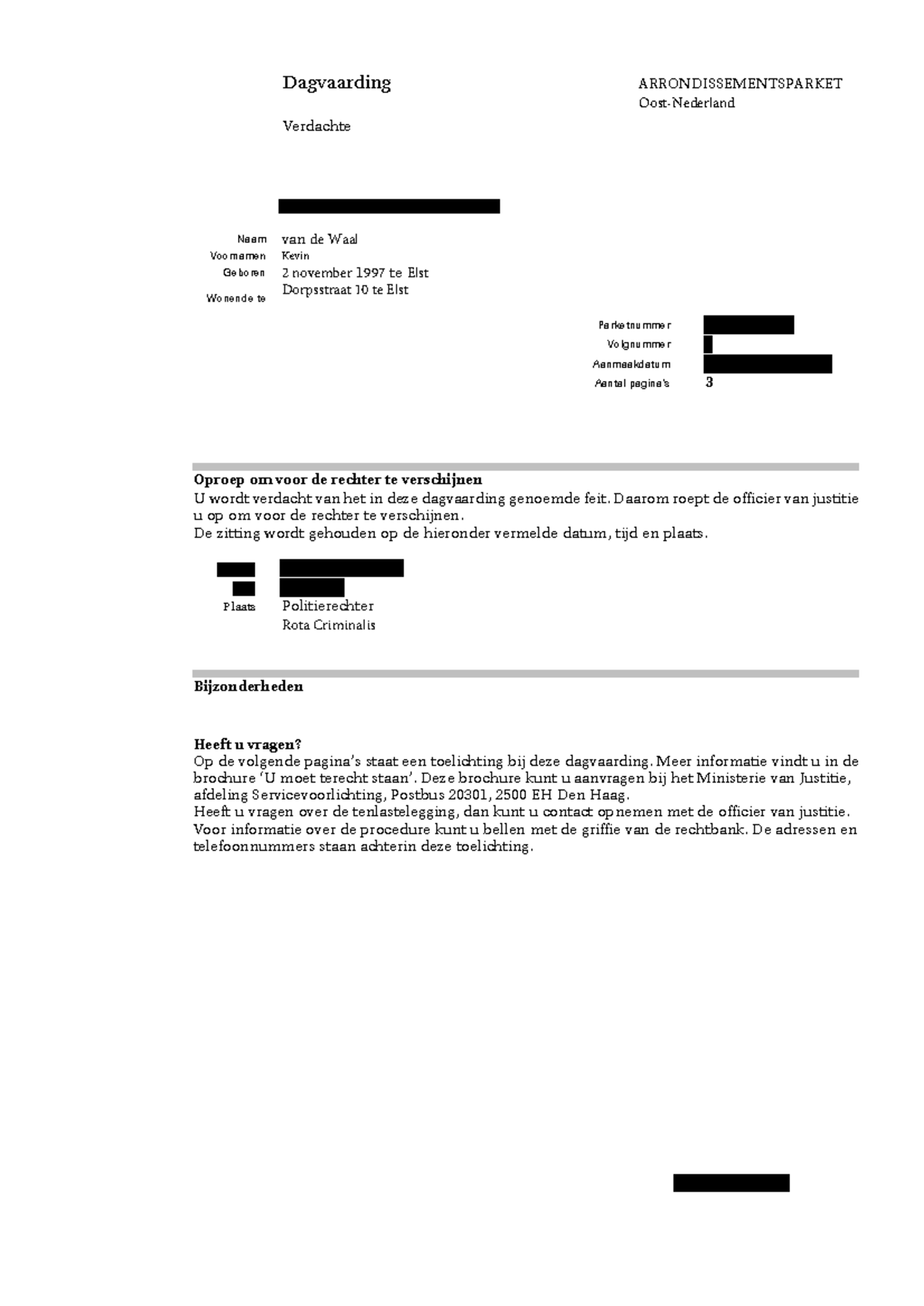 Proces-verbaal van Aanhouding en Verhoor - Kevin van de Waal (Poging ...