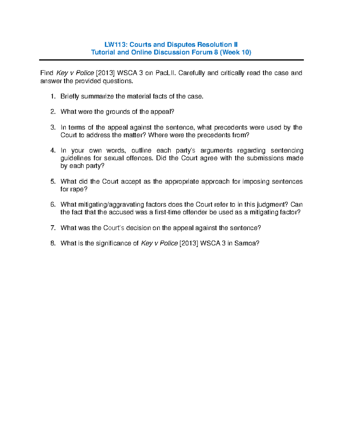 LW113: Week 10 Tutorial on Key v Police WSCA 3 Case Analysis - Studocu