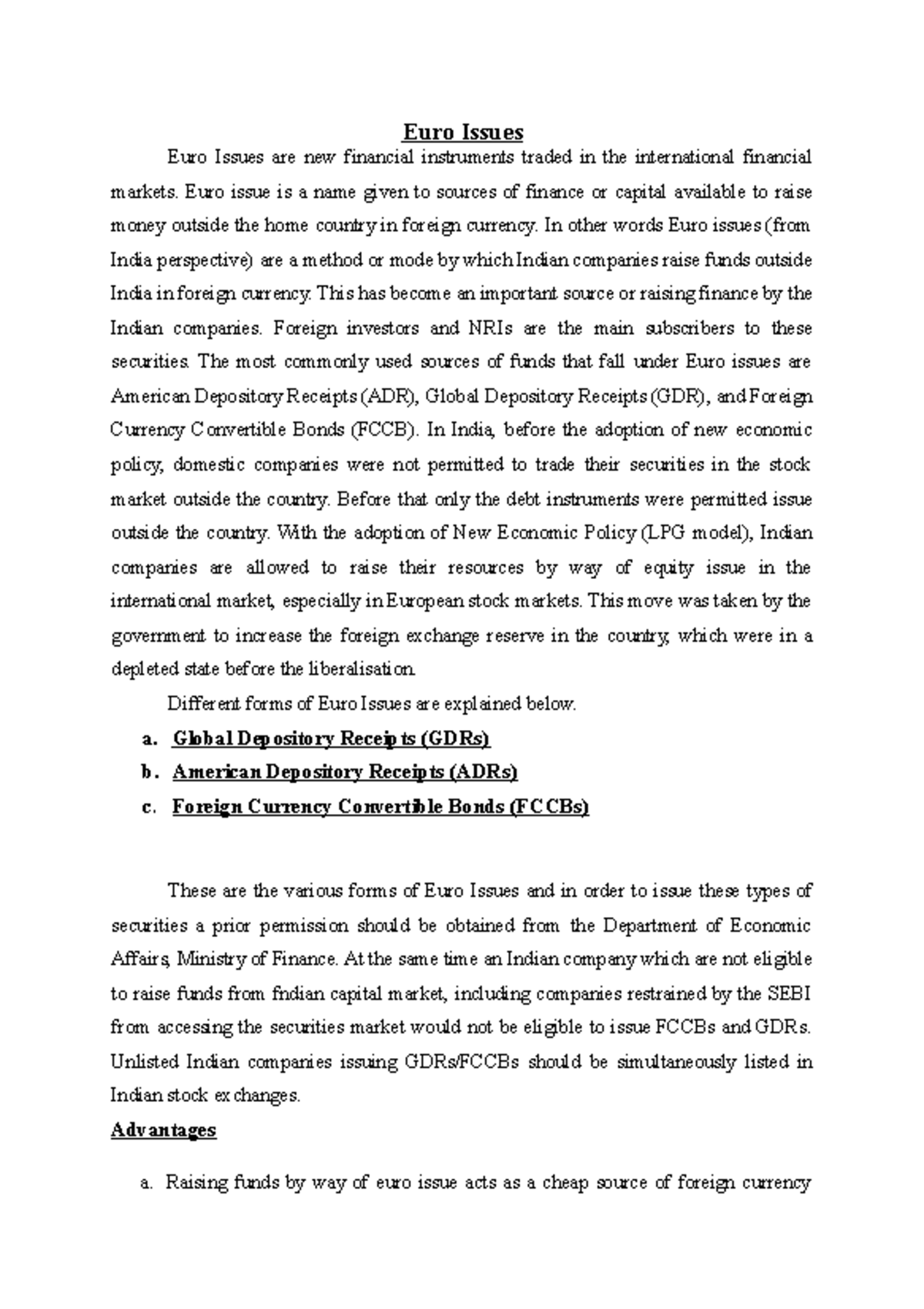 Euro Issue. Docx Economics - Euro Issues Euro Issues are new financial ...