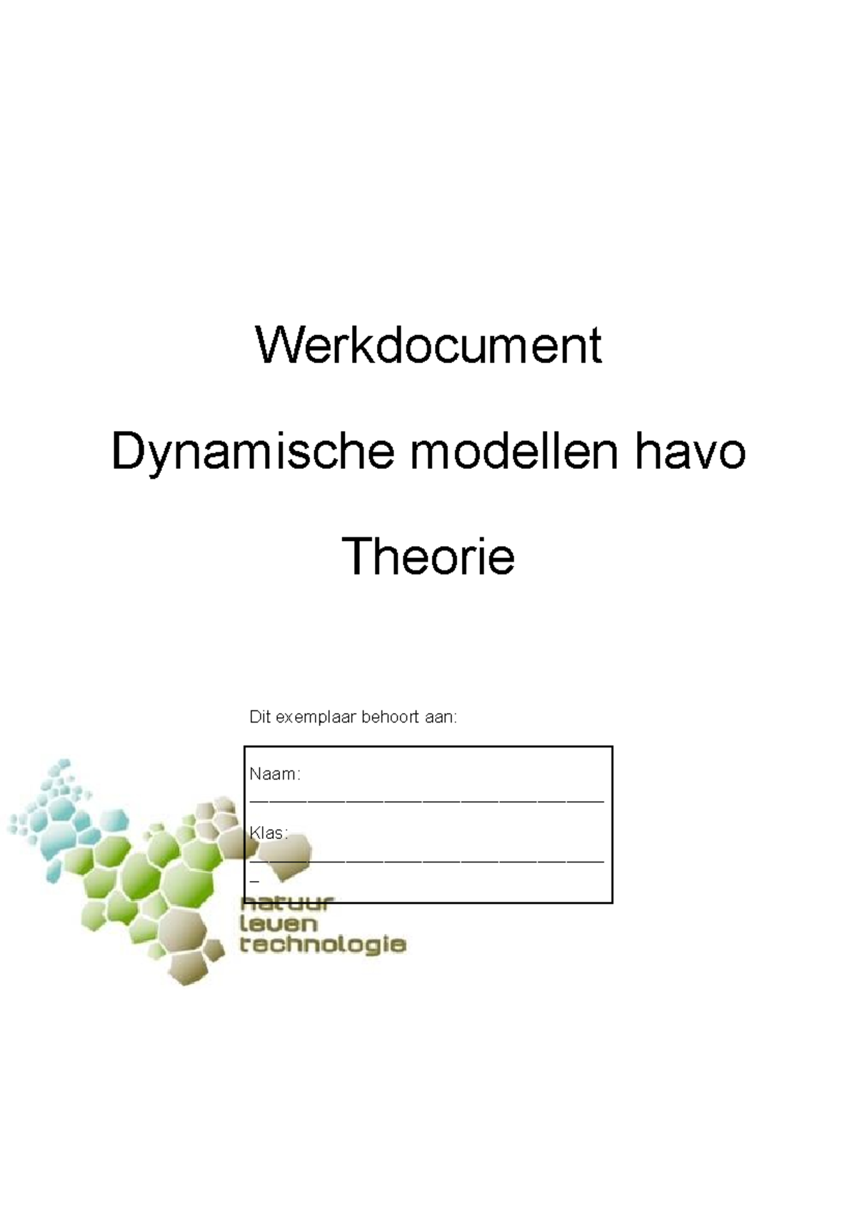 Werkdocument Theorie Dynamische Modellen Havo - Les C t/m G - Studeersnel