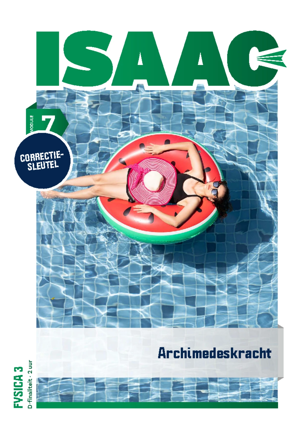 Fysica 3 Oplossingen Module 7: Archimedeskracht en Theorie - Studocu