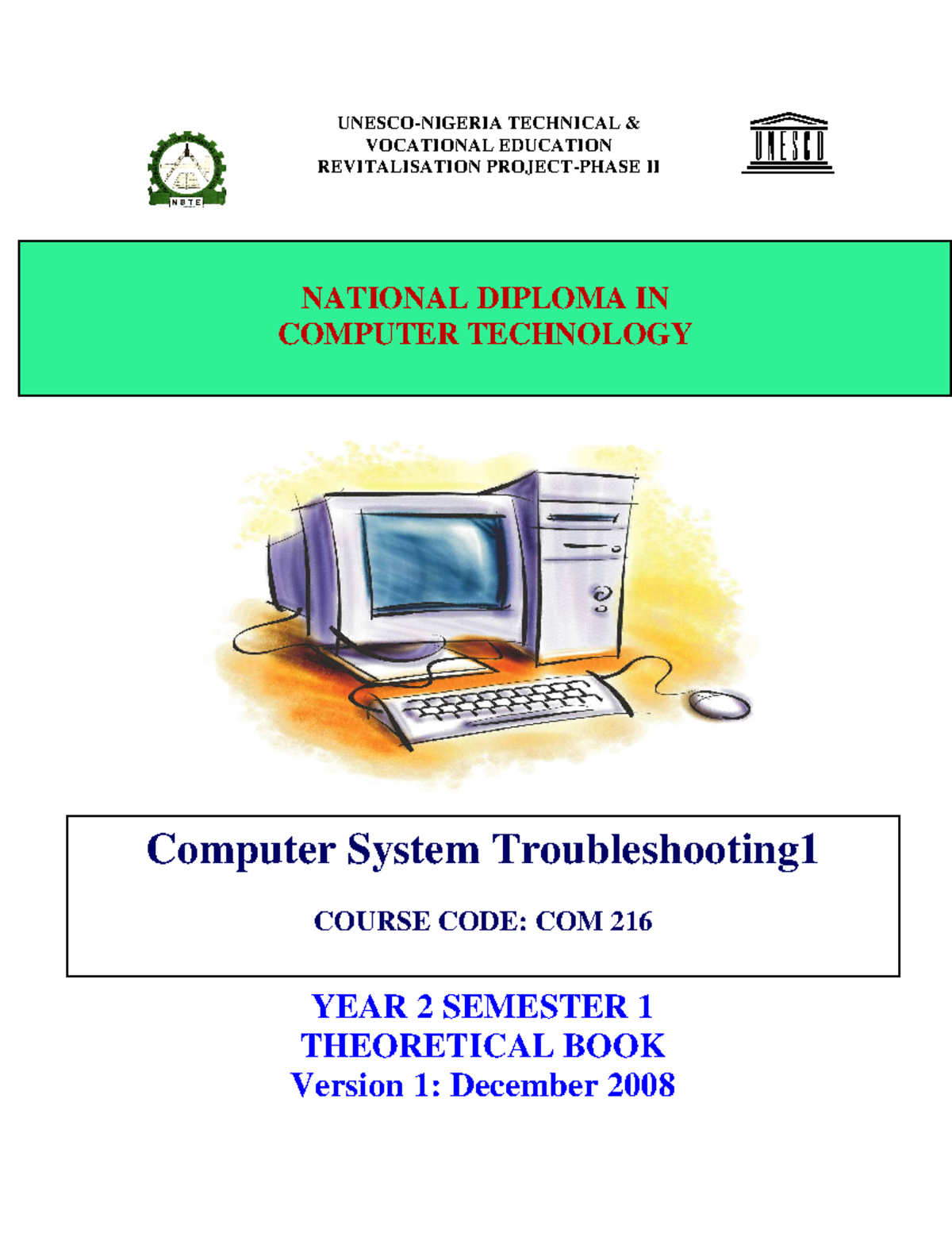 COM 216 Computer Troubleshooting I: Theory and Practice Guide - Studocu